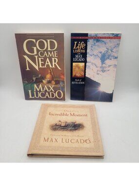 MAX LUCADO Lot of Books - Life Lessons Revelation God Came Near - BK211